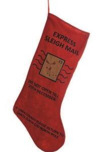 Large, red felt Christmas stocking. The black text on the front reads 'EXPRESS, SLEIGH MAIL' on two line with alarge motif of a franked postage stamp, beneath this it reads 'DO NOT OPEN TILL, 25TH DECEMBER' on two lines. Along the foot of the stocking ir reads 'IF UNDELIVERED PLEASE RETURN TO, SANTA CLAUS C/O NORTH POLE'.